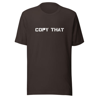 Copy That T-Shirt